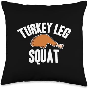 Medival Middle Ages & Renaissance Faire Designs Turkey Leg Squat Ren Faire Renaissance Funny Thanksgiving Throw Pillow, 16x16, Multicolor by Unknown