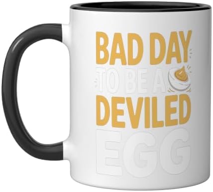Bad Day To Be A Deviled Egg Funny Thanksgiving Egg Humor Ceramic Mug, Black/White by Unknown