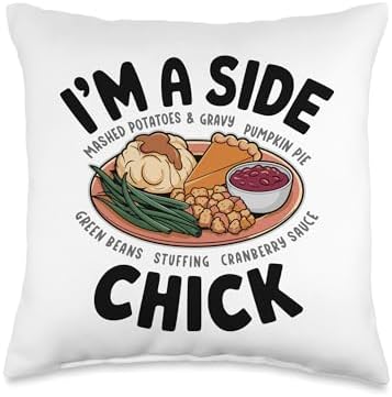 I'm A Side Chick, Grateful Thankful Blessed, Thanksgiving Throw Pillow by HadleyDesigns