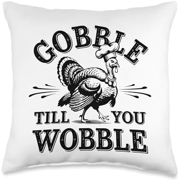 Gobble Till You Wobble, Funny Thanksgiving For Men Women Throw Pillow by HadleyDesigns