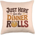 Just Here for The Dinner Rolls Groovy 70s Retro Thanksgiving Throw Pillow by Unknown