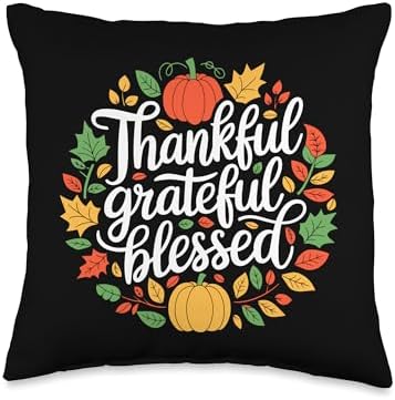 Thankful Grateful Blessed, Friendsgiving Thanksgiving Throw Pillow by HadleyDesigns
