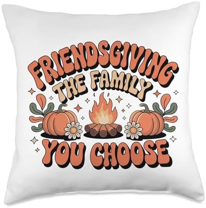 Friendsgiving The Family You Choose Funny Thanksgiving Quote Throw Pillow by Unknown