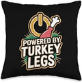 Turkey Legs: Powered By Turkey Legs Throw Pillow by Unknown