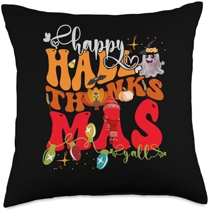 Happy Hallothanksmas Y'all Halloween Thanksgiving Christmas Throw Pillow by Unknown