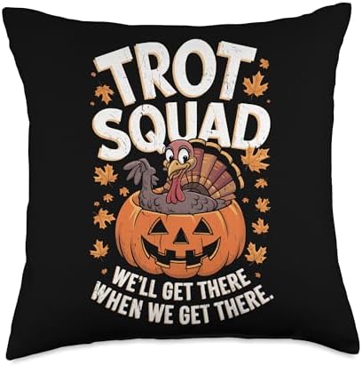 Turkey Trot Squad Thanksgiving 5K Trot Squad We'll Get There Throw Pillow by Unknown