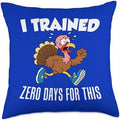 Thanksgiving Turkey Trot Trained Zero Days Funny Running Throw Pillow by Unknown
