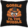 Gobble Til You Wobble Turkey Kids Funny Thanksgiving Throw Pillow by Unknown