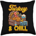 Turkey & Chill Thanksgiving Relaxation Throw Pillow by Unknown