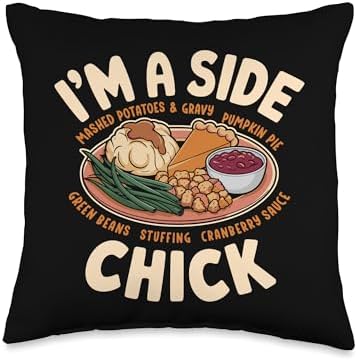 I'm A Side Chick, Grateful Thankful Blessed, Thanksgiving Throw Pillow by HadleyDesigns