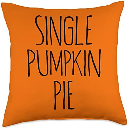 THANKSGIVING SINGLE PUMPKIN DAY SAYING DECORATIONS MEN WOMEN Throw Pillow by Unknown