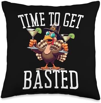 Time To Get Basted Funny Martini Thanksgiving Turkey Gift Throw Pillow by Unknown