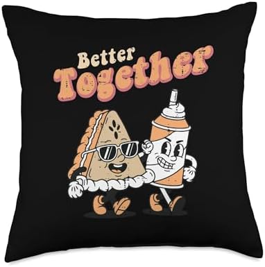 Thanksgiving Pie Whip Cream Better Together Women Kids Men Throw Pillow by Unknown