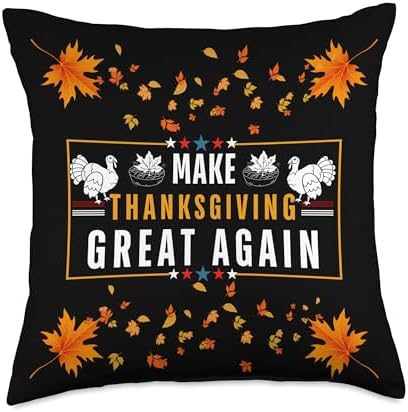 Make Thanksgiving Great again Funny Political Election Voter Throw Pillow by Unknown