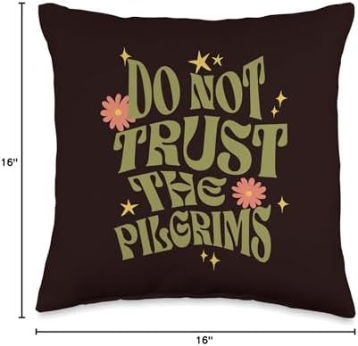 Anti Thanksgiving Thanksgiving Do Not Trust The Pilgrims Groovy Retro Throw Pillow, 16x16, Multicolor - Image 4