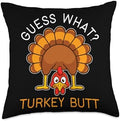Guess What Turkey Butt + Thanksgiving Humor + Family Fun Throw Pillow by Unknown