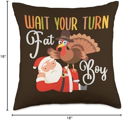Funny Thanksgiving Wait Your Turn Fat Boy Turkey & Santa Throw Pillow - Image 4