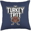 Running 67 Thanksgiving Day 5k Shirt Trot Squad 67 Turkey Throw Pillow by Unknown