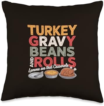 Turkey Gravy Beans and Rolls Casserole Funny Thanksgiving Throw Pillow by Unknown