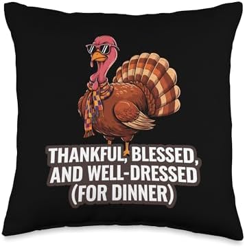 Thanksgiving Turkey Thankful Blessed And Well Dressed Throw Pillow by Unknown