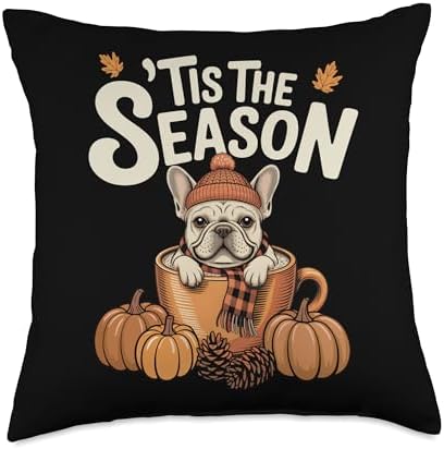 Tis The Season Frenchie Fall Coffee Autumn Pumpkin Spice Throw Pillow by Unknown