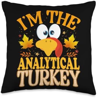 Thanksgiving Turkey I'm The Analytical Matching Throw Pillow by Unknown