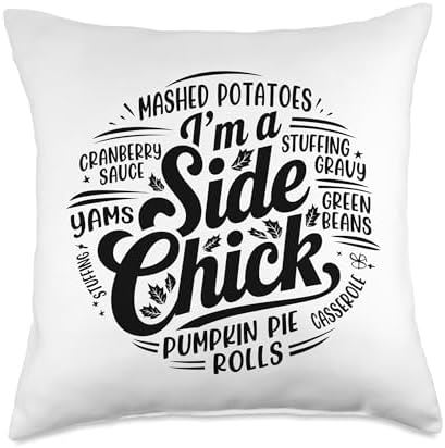 I'm A Side Chick, Grateful Thankful Blessed, Thanksgiving Throw Pillow by HadleyDesigns