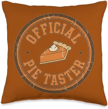 Official Pie Taster Funny Thanksgiving Foodie Graphic Throw Pillow by Unknown