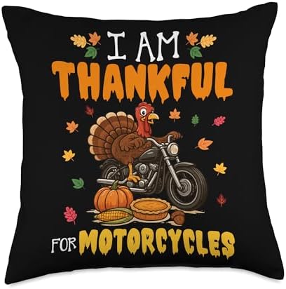 I Am Thankful for Motorcycles Funny Biker Fall Thanksgiving Throw Pillow by Unknown