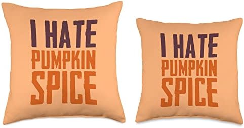 I HATE PUMPKIN SPICE Funny Sarcastic Humor Fall Season Lover Throw Pillow - Image 3