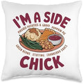 I'm A Side Chick, Grateful Thankful Blessed, Thanksgiving Throw Pillow by HadleyDesigns