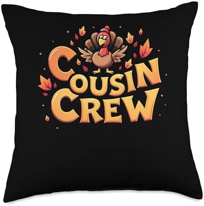 Family gatherings Cousin Crew Thanksgiving Throw Pillow by Unknown