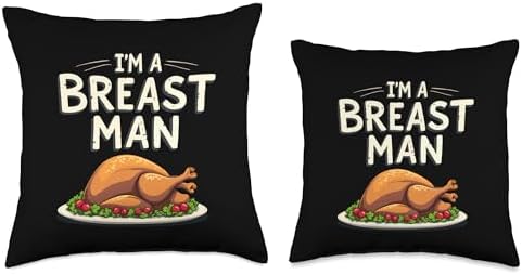 Im a Breast Man Turkey Funny Dad Thanksgiving Dinner for DAD Throw Pillow - Image 3