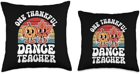 One Thankful Dance Teacher Funny Autumn Thanksgiving Throw Pillow - Image 3