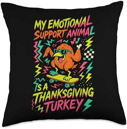 My Emotional Support Animal is a Thanksgiving Turkey Funny Throw Pillow by Unknown