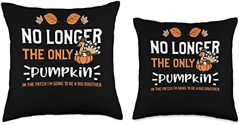 Brother: No Longer The Only Pumpkin In The P... Thanksgiving Throw Pillow - Image 3