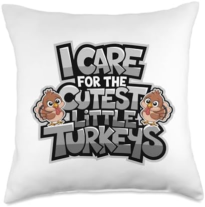 I Care For Cutest Little Turkeys Teacher Nurse Thanksgiving Throw Pillow by HadleyDesigns