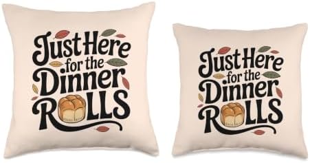 Just Here for The Dinner Rolls Thanksgiving Dinner Lover Throw Pillow - Image 3