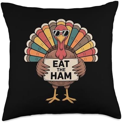 Eat The Ham Save a Turkey Funny Thanksgiving Turkey Day Throw Pillow by Unknown