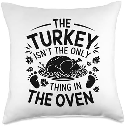 Turkey Isn't The Only Thing In Oven, Pregnancy Thanksgiving Throw Pillow by HadleyDesigns