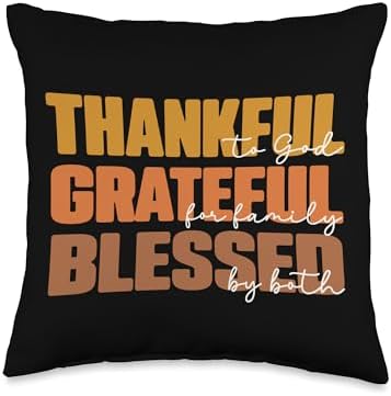 Thankful, Grateful, Blessed Christian Thanksgiving Throw Pillow by Unknown