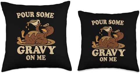 Pour Gravy on Me Funny Thanksgiving Happy Turkey Gobble Throw Pillow - Image 3
