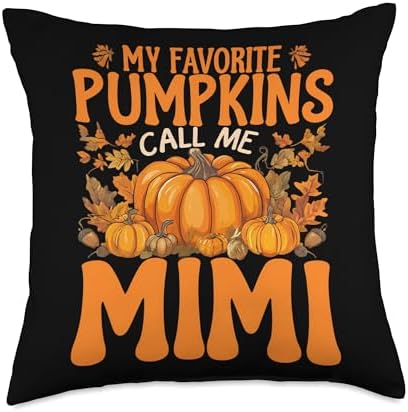 My Favorite Pumpkins Call Me Mimi Thanksgiving Grandmother Throw Pillow by Unknown
