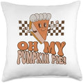 Oh My Pumpkin Pie Funny Thanksgiving Cute Pumpkin Pie Throw Pillow by Unknown