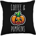 COFFEE AND PUMPKINS Thanksgiving Mom Pumpkin Spice Coffees Throw Pillow by Unknown