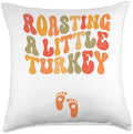 Roasting a Little Turkey Thanksgiving Pregnancy Announcement Throw Pillow by Unknown