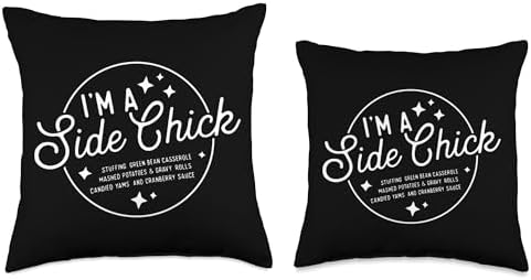 "I'm a Side Chick - Funny Thanksgiving Side Dishes Throw Pillow - Image 3