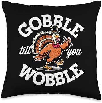 Gobble Till You Wobble, Funny Thanksgiving For Men Women Throw Pillow by HadleyDesigns