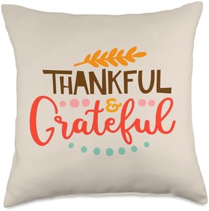 Thankful and Grateful - Thanksgiving Fall Autumn Throw Pillow by Unknown