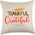 Thankful and Grateful - Thanksgiving Fall Autumn Throw Pillow by Unknown
